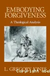 Embodying forgiveness vignette