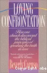 Loving confrontation vignette