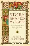 Story-shaped worship vignette