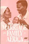 A biblical approach to marriage and family in Africa vignette